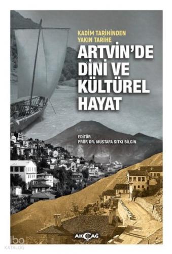 Kadim Tarihinden Yakın Tarihe Artvin'de Dini ve Kültürel Hayat  Frontansicht 1