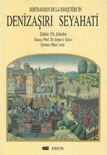 Bertrandon De La Broquiere'in Denizaşırı Seyahati  Frontansicht 1