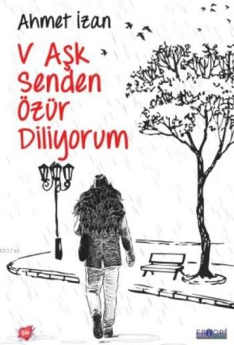 V Aşk Senden Özür Diliyorum  Frontansicht 1