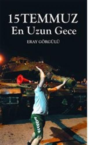 15 Temmuz - En Uzun Gece  Frontansicht 1