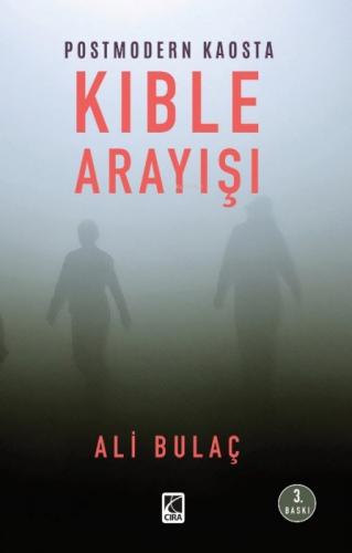 Postmodern Kaosta Kıble Arayışı  Frontansicht 1