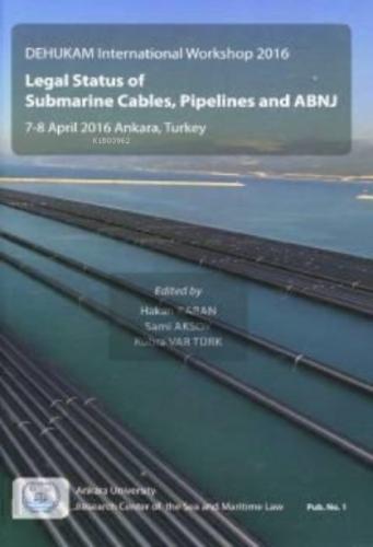 Legal Status Of Submarine Cables, Pipelines And ABNJ  Frontansicht 1
