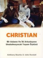 Christian; Bir Aslanın ve İki Arkadaşının Unutulmayacak Yaşam Öyküsü  Frontansicht 1
