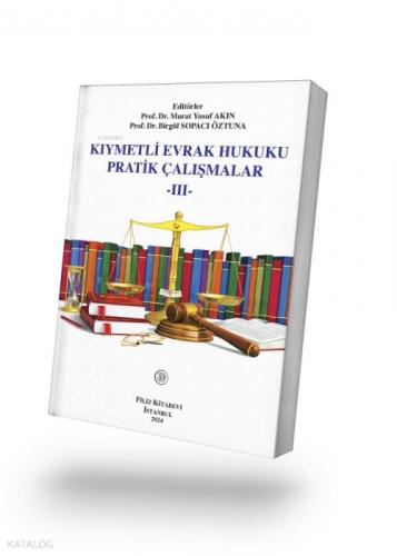 Kıymetli Evrak Hukuku Pratik Çalışma - III  Frontansicht 1