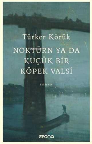 Noktürn ya da Küçük Bir Köpek Valsi  Frontansicht 1