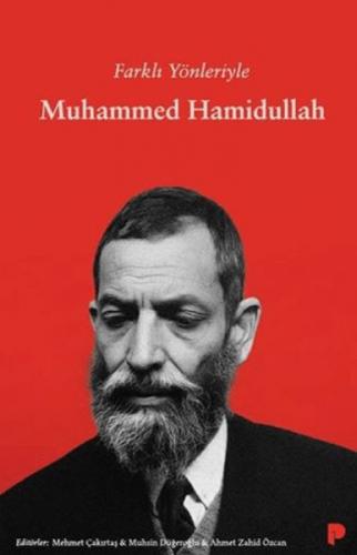 Farklı Yönleriyle Muhammed Hamidullah  Frontansicht 1