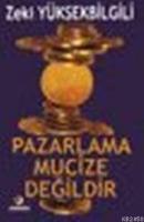Pazarlama Mucize Değildir  Frontansicht 1