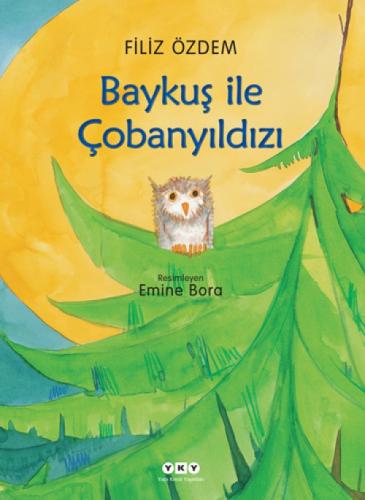 Baykuş İle Çobanyıldızı  Frontansicht 1