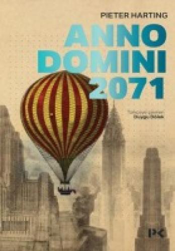 Anno Domini 2071  Frontansicht 1