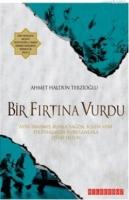 Bir Fırtına Vurdu  Frontansicht 1