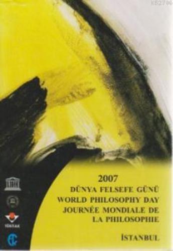 2007 Dünya Felsefe Günü  Frontansicht 1