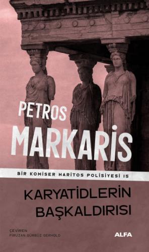 Karyatidlerin Başkaldırısı  Frontansicht 1
