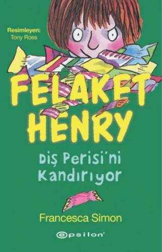 Felaket Henry Diş Perisini Kandırıyor  Frontansicht 1