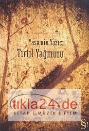 Tırtıl Yağmuru  Frontansicht 1