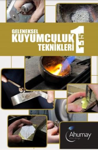 Geleneksel Kuyumculuk Teknikleri 1 (Ciltli)  Frontansicht 1