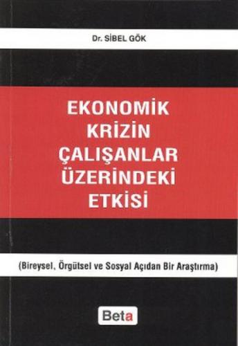 Ekonomik Krizin Çalışanlar Üzerindeki Etkisi  Frontansicht 1