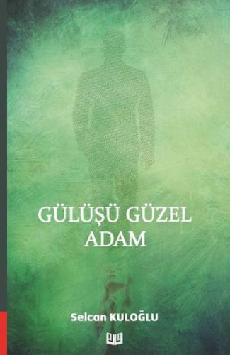 Gülüşü Güzel Adam  Frontansicht 1