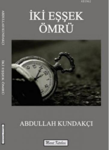 İki Eşek Ömrü  Frontansicht 1
