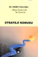 Strateji Konusu  Frontansicht 1
