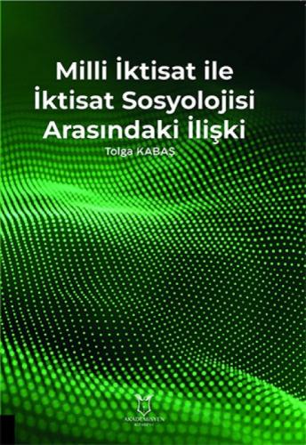 Milli İktisat ile İktisat Sosyolojisi Arasındaki İlişki  Frontansicht 1