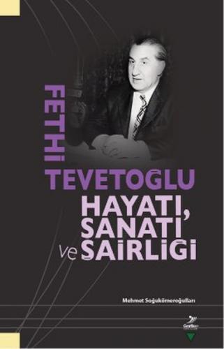 Fethi Tevetoğlu Hayatı Sanatı Ve Şairliği  Frontansicht 1
