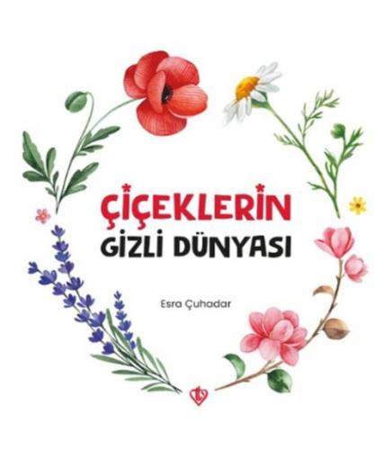 Çiçeklerin Gizli Dünyası  Frontansicht 1