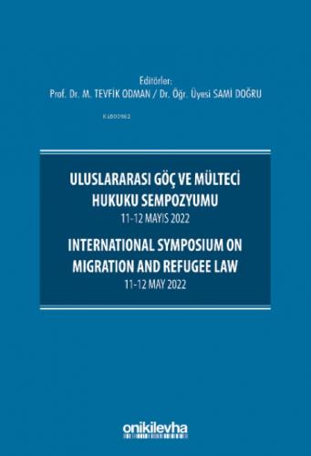 Uluslararası Göç ve Mülteci Hukuku Sempozyumu 11-12 Mayıs 2022   Frontansicht 1
