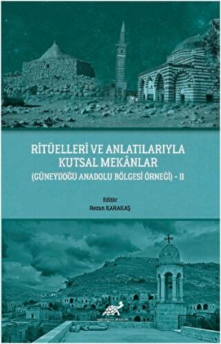 Ritüelleri ve Anlatılarıyla Kutsal Mekanlar (Güneydoğu Anadolu Bölgesi Örneği) - 2  Frontansicht 1