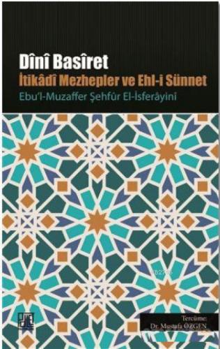 Dini Basiret - İtikadi Mezhepler ve Ehl-i Sünnet  Frontansicht 1