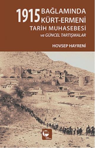 1915 Bağlamında Kürt - Ermeni Tarih Muhasebesi ve Güncel Tartışmalar  Frontansicht 1