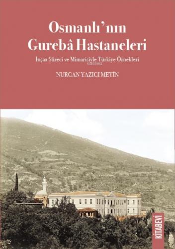Osmanlı'nın Gureba Hastaneleri  Frontansicht 1