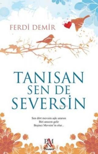 Tanısan Sen De Seversin  Frontansicht 1