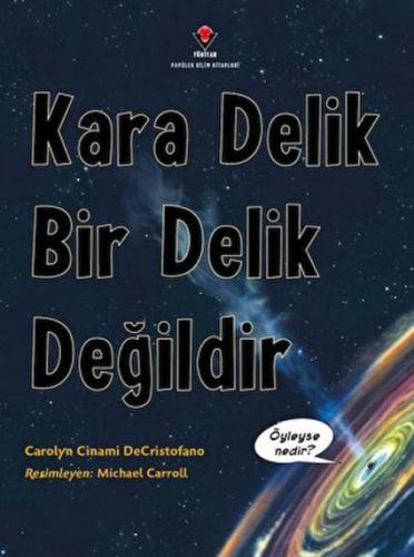 Kara Delik Bir Delik Değildir  Frontansicht 1