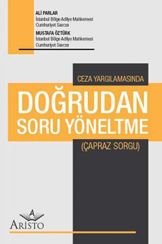 Ceza Yargılamasında Doğrudan Soru Yöneltme  Frontansicht 1