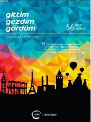 Gittim, Gezdim, Gördüm  Frontansicht 1