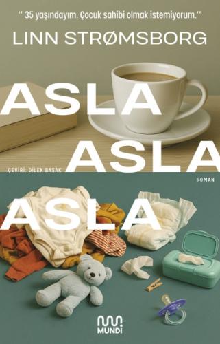 Asla, Asla, Asla  Frontansicht 1