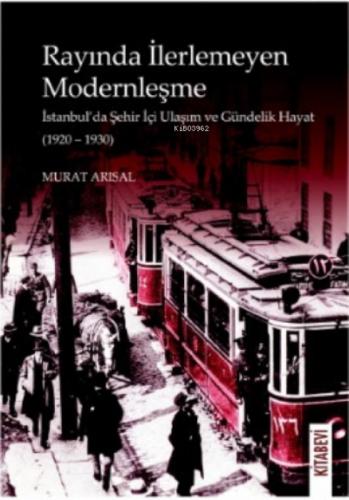 Rayında İlerlemeyen Moderleşme  Frontansicht 1