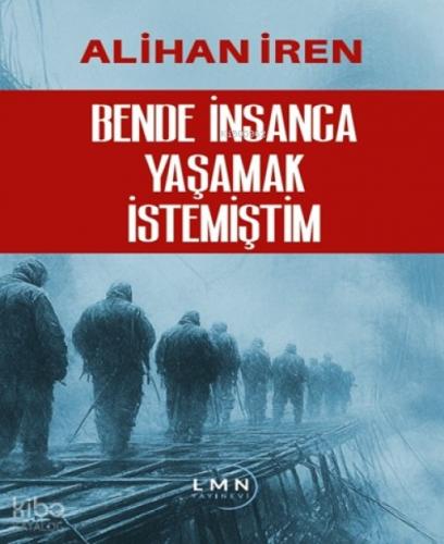 Bende İnsanca Yaşamak İstemiştim  Frontansicht 1