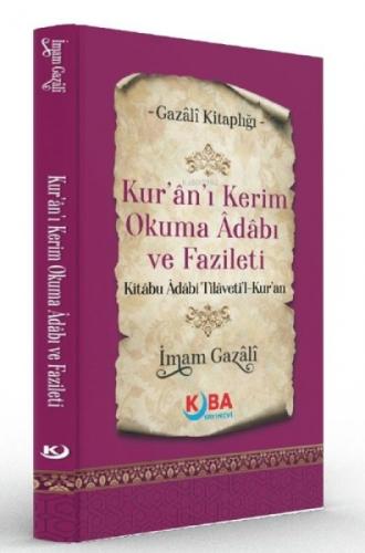 Kur'an'ı Kerim Okuma Adabı ve Fazileti - Kitabu Adabi Tilaveti'l Kur'an  Frontansicht 1