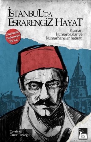 İstanbul'da Esrarengiz Hayat;Kumar,Kumarbazlar ve Kumarhaneler Hatıratı  Frontansicht 1