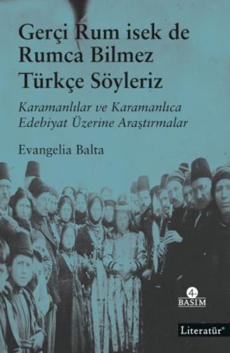 Gerçi Rum isek de Rumca Bilmez Türkçe Söyleriz  Frontansicht 1