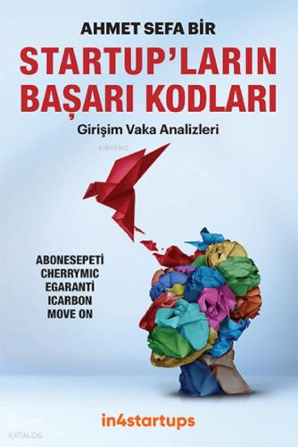 Startup'ların Başarı Kodları;Girişim Vaka Analizleri  Frontansicht 1