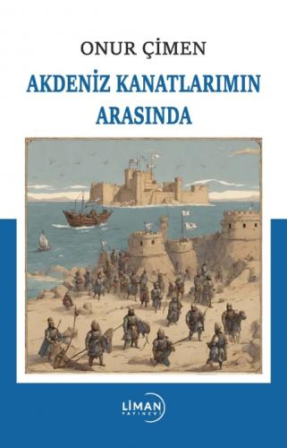 Akdeniz Kanatlarımın Arasında  Frontansicht 1