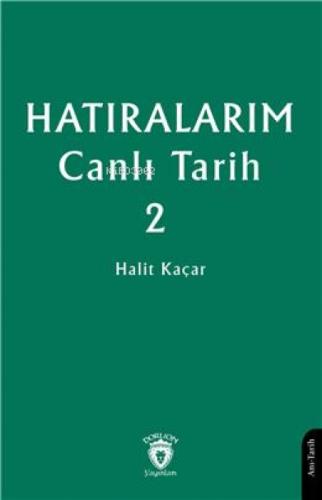 Hatıralarım Canlı Tarih 2  Frontansicht 1