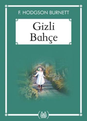 Gizli Bahçe  Frontansicht 1