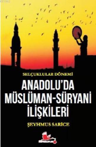 Selçuklular Dönemi Anadolu'da Müslüman - Süryani İlişkileri  Frontansicht 1
