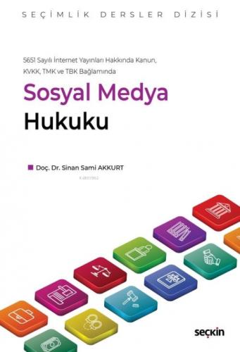 5651 Sayılı İnternet Yayınları Hakkında Kanun, KVKK, TMK ve TBK Bağlamında Sosyal Medya Hukuku  Frontansicht 1
