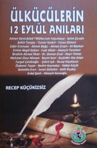 Ülkücülerin 12 Eylül Anılar  Frontansicht 1