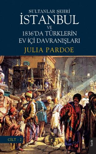 Sultanlar Şehri İstanbul ve 1836'da Türklerin Ev İçi Davranışları  Frontansicht 1