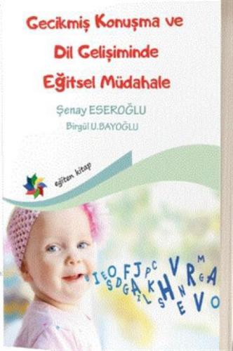 Gecikmiş Konuşma ve Dil Gelişiminde Eğitsel Müdahale  Frontansicht 1